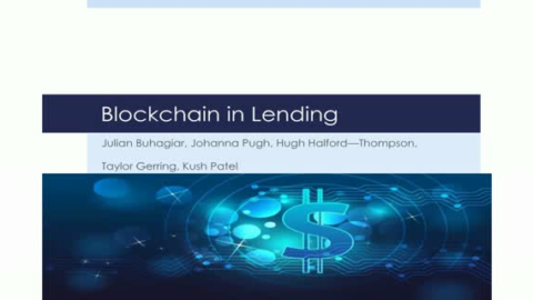 Part 3: Blockchain in Lending &#8212;  An end to traditional banks?