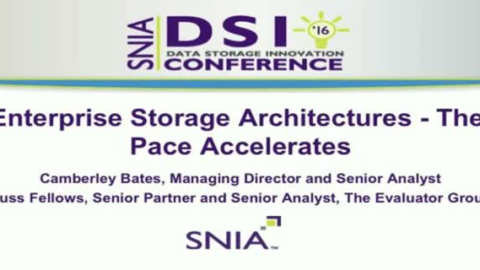 Enterprise Storage Architectures &#8211; The Pace Accelerates
