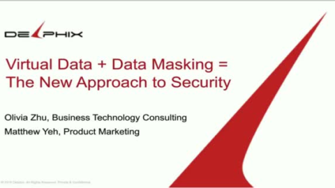 Virtual Data and Data Masking: The New Approach to Data Security