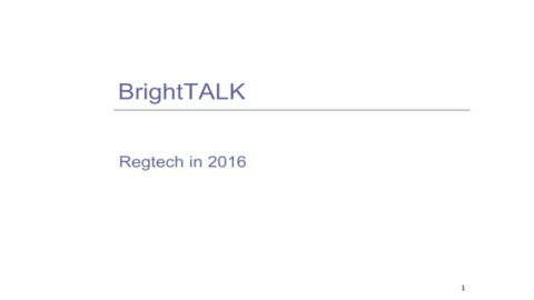 Regtech in 2016: New Frameworks and Legislations You Need to Know About