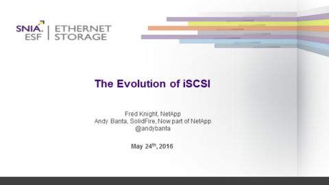 Evolution of iSCSI including iSER, iSCSI over RDMA Ethernet