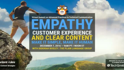 Empathy, Customer Experience &amp; Clear Content: Make It Simple; Make It Human