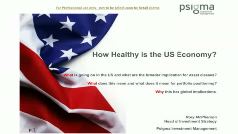 How healthy is the US economy?