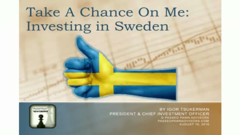 Take a Chance on Me: Investing in Sweden