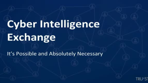 Cyber Intelligence Exchange: It&#8217;s Possible and Absolutely Necessary