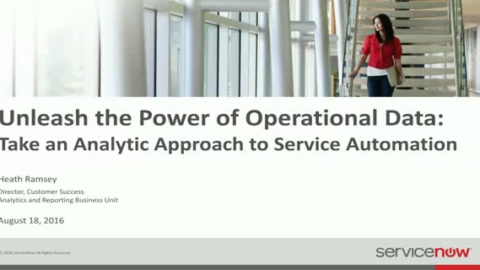 Unleash the Power of Your Operational Data: Take an Analytic Approach to Service