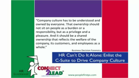 HR Can&#8217;t Do It Alone: Enlist the C-Suite to Drive Company Culture