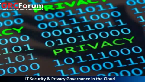 IT Security &amp; Privacy Governance in the Cloud