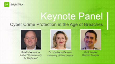 [Panel] Cyber Crime Protection in the Age of Breaches