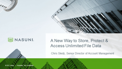 A New Way to Store, Protect &amp; Access Unlimited File Data