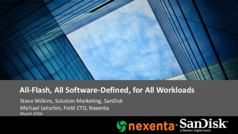 All-Flash, All Software-Defined, for All Workloads