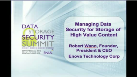 Managing Data Security for Storage of High Value Content