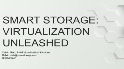 Smart Storage &#8211; Virtualization Unleashed