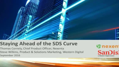 Staying Ahead of the SDS Curve &#8211; Tech Updates with Nexenta &amp; Western Digital