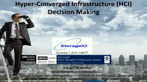 Hyper-Converged Infrastructure (HCI) Decision Making