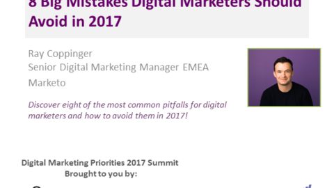 8 Big Mistakes Digital Marketers Should Avoid in 2017