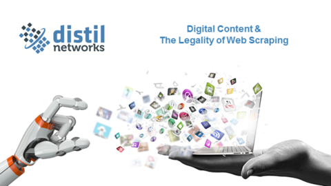 Digital Content &amp; The Legality of Web Scraping