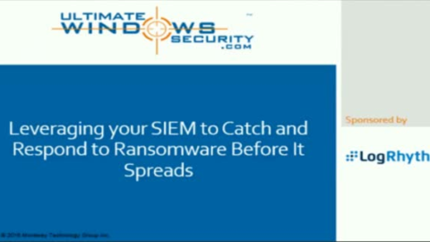 Leveraging your SIEM to Catch and Respond to Ransomware