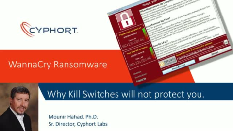 WannaCry Ransomware: Why Kill Switches Will Not Protect You