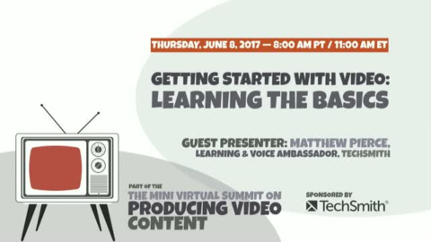 Getting Started with Video: Learning the Basics