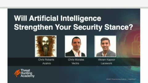 Will Artificial Intelligence Strengthen Your Security Stance?