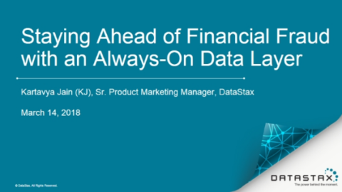 Staying Ahead of Financial Fraud with an Always On Data Layer