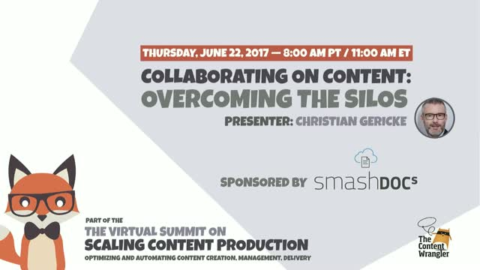Collaborating on Content: Overcoming the Silos