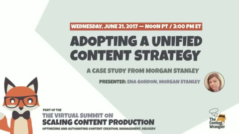 Adopting a Unified Content Strategy at Morgan Stanley