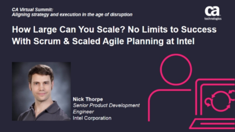 No Limits to Success With Scrum &amp; Scaled Agile Planning at Intel