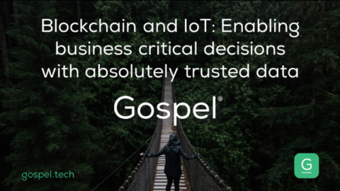 Blockchain and IoT: Enabling Business Critical Decisions with Trusted Data