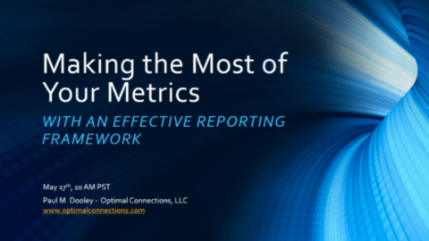 How to Make the Most of your Metrics: an Effective Reporting Framework