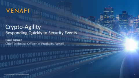 Crypto Agility: Responding Quickly to Security Events