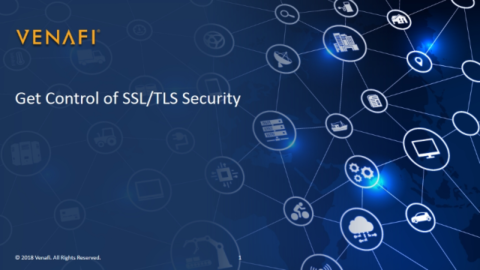 Get Control of SSL/TLS Certificate Security