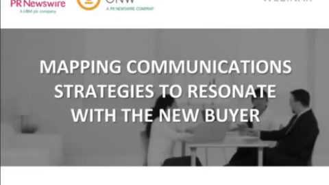 Mapping Communications Strategies to Resonate With the New Buyer