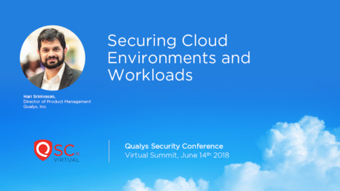 Securing Cloud Environments and Workloads