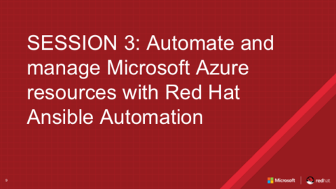 Session 3: Automate and manage Azure Resources with Red Hat Ansible Automation