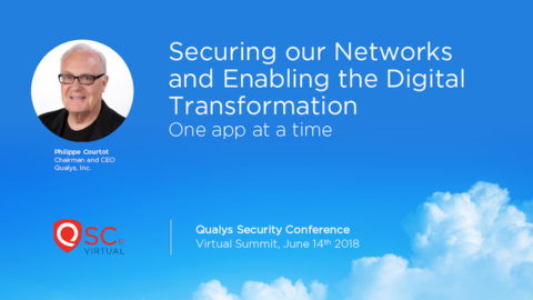 Securing our Networks and Enabling the Digital Transformation: One App at a Time