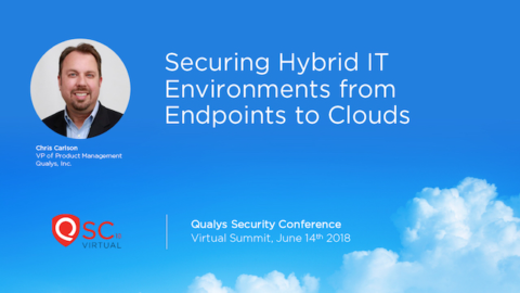 Securing Hybrid IT Environments from Endpoints to Clouds
