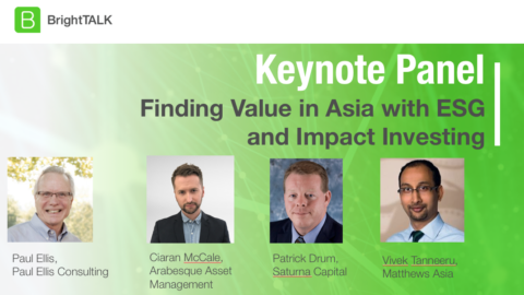 [Panel] Finding Value in Asia with ESG and Impact Investing