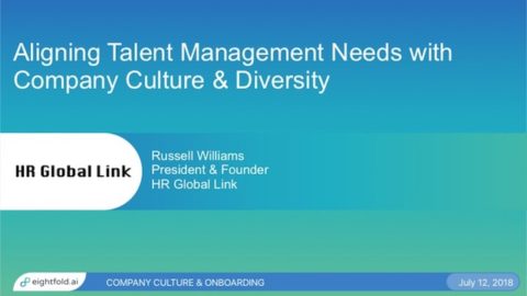 Aligning Talent Management Needs with Company Culture &amp; Diversity