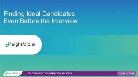 Finding Ideal Candidates Even Before the Interview
