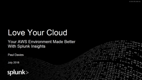 Gaining AWS Cloud Environment Visibility: Splunk App for AWS Live Demo