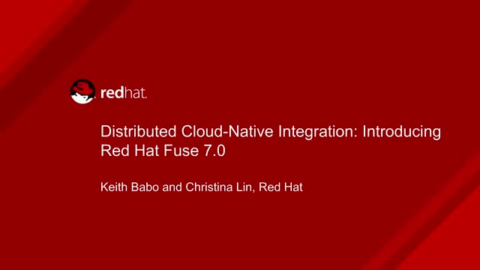 Distributed Cloud-Native Integration: Introducing Red Hat Fuse 7.0