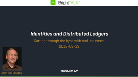Identities and Distributed Ledgers: Cutting Through the Hype, Real Use Causes