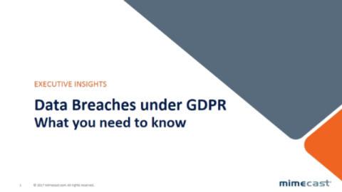 Data Breaches under GDPR &#8211; What you need to know