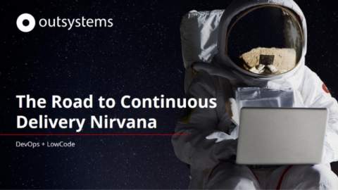 DevOps + Low-Code: The Road to Continuous Delivery Nirvana