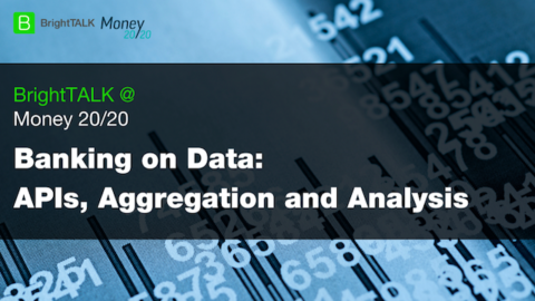 Banking on Data: APIs, Aggregation and Analysis