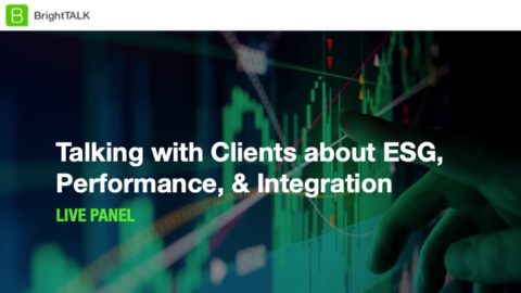 Talking with Clients about ESG, Performance, and Integration