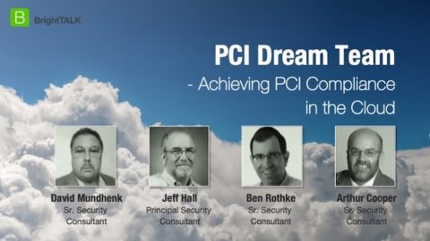 The PCI Dream Team on Achieving PCI Compliance in the Cloud