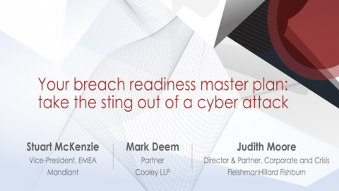 Your breach readiness master plan: take the sting out of a cyber attack